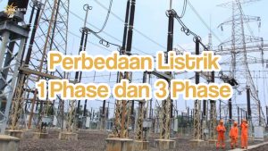 perbedaan listrik 1 phase dan 3 phase